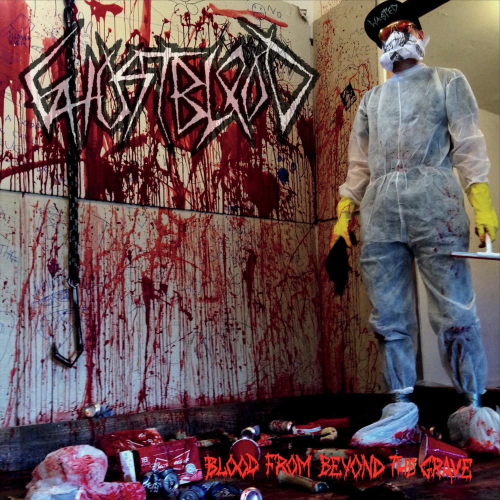 Ghostblood альбом Blood from Beyond the Grave слушать онлайн бесплатно на Я...