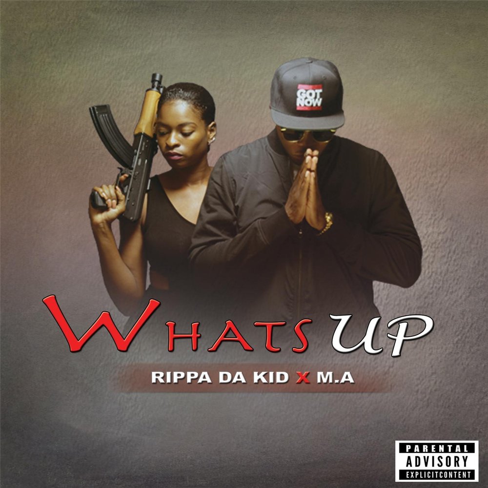 Песню whats up. Rippa. M&A feat..