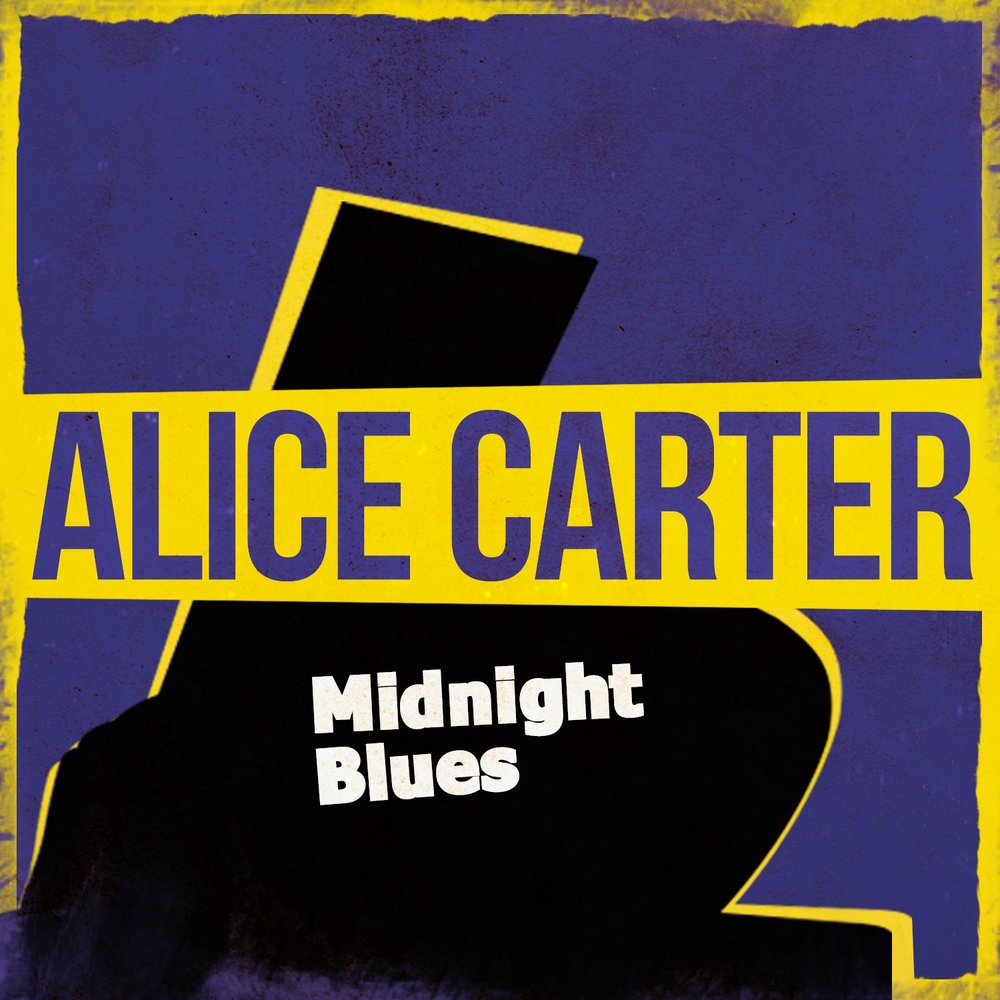 Midnight blues перевод. Midnight Blues. Alice Carter. Полночный блюз слова. Midnight Blues a New Chapter.