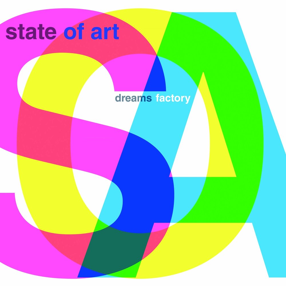 Arts listen. State of the Art. Dream Factory.