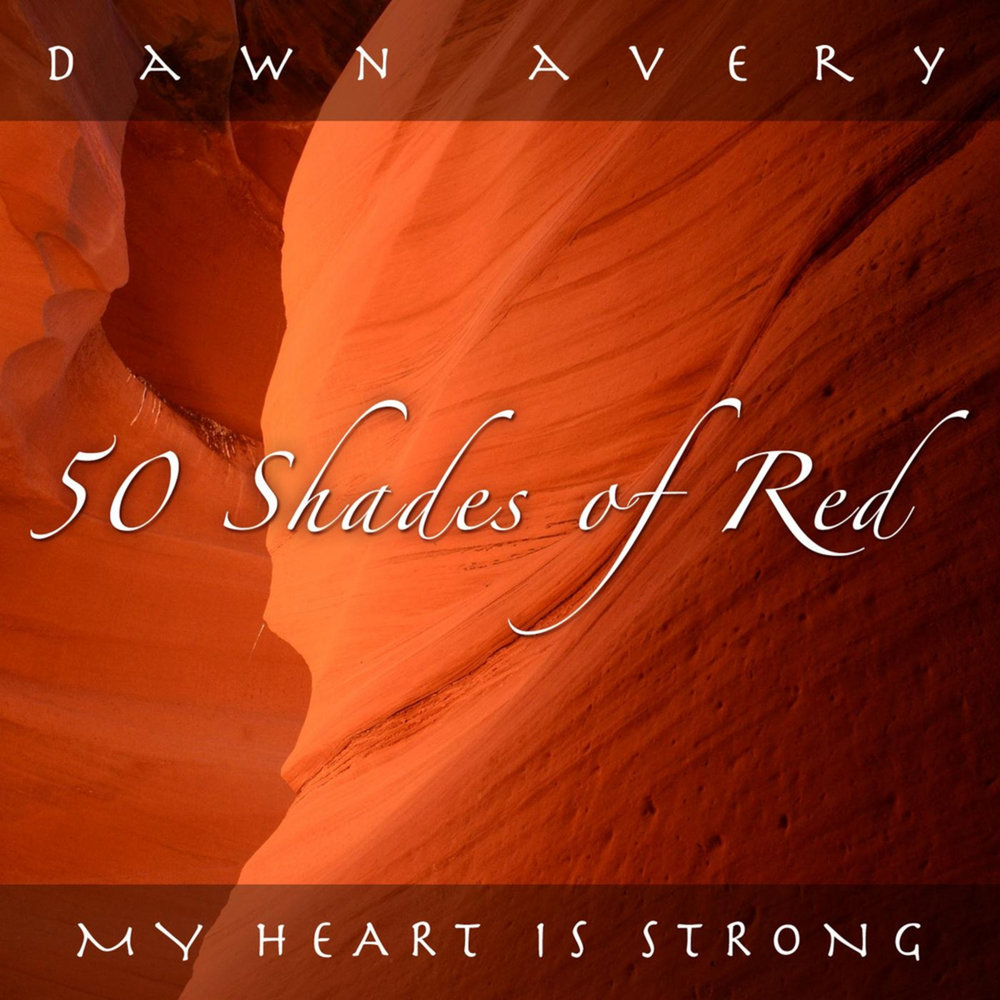 50 Shades of Red. Red Forever Single. Песня Red Dawn.