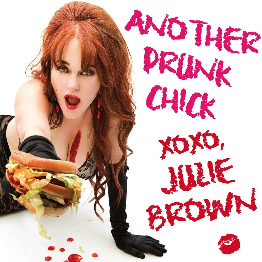 Drinking chick. Джули Браун. Julia Brown album.