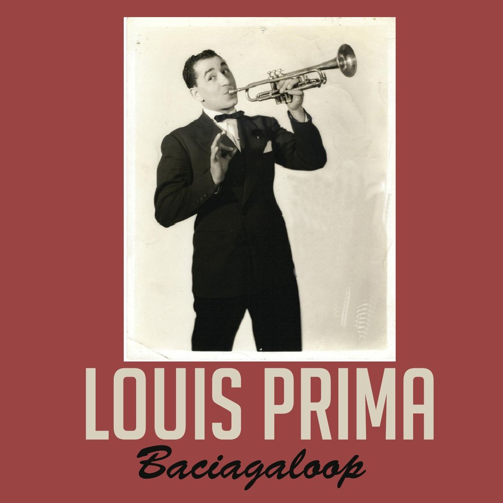 Луи прим. Louis prima. Джаз Луи Прима. Луи Прима фото. Louis prima обложка альбома.