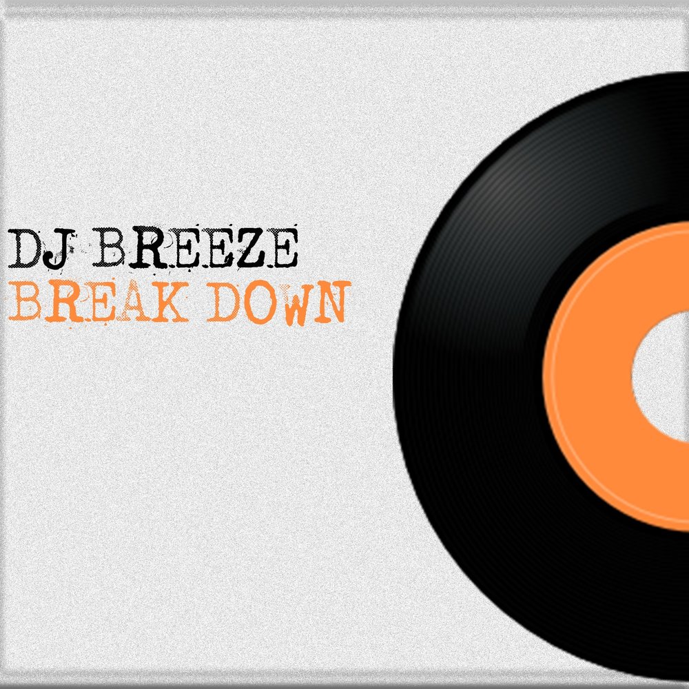 Down dj. Музыкальный Бриз. DJ Breeze. DJ Breeze taken away. DJ Breezy applies & Snifter -down 4 whatever RNBASS.