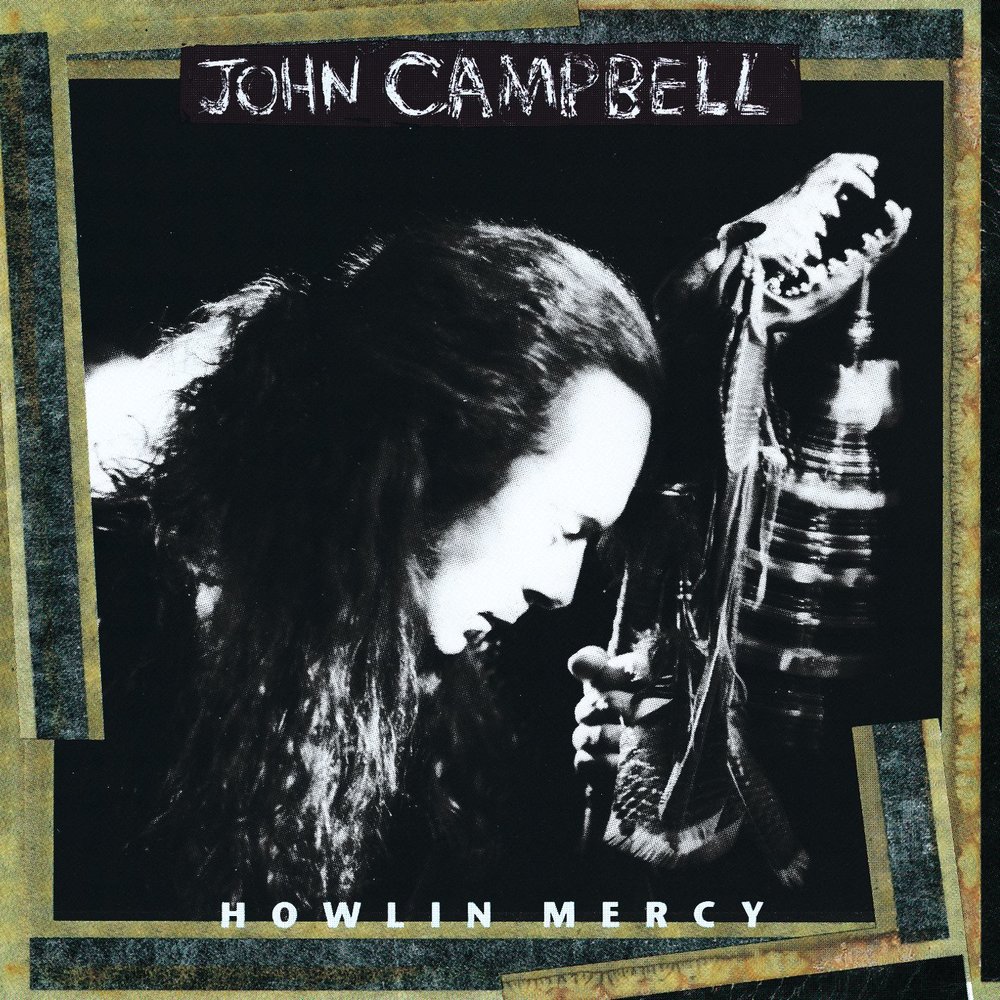 John Campbell - Howlin Mercy (1993)