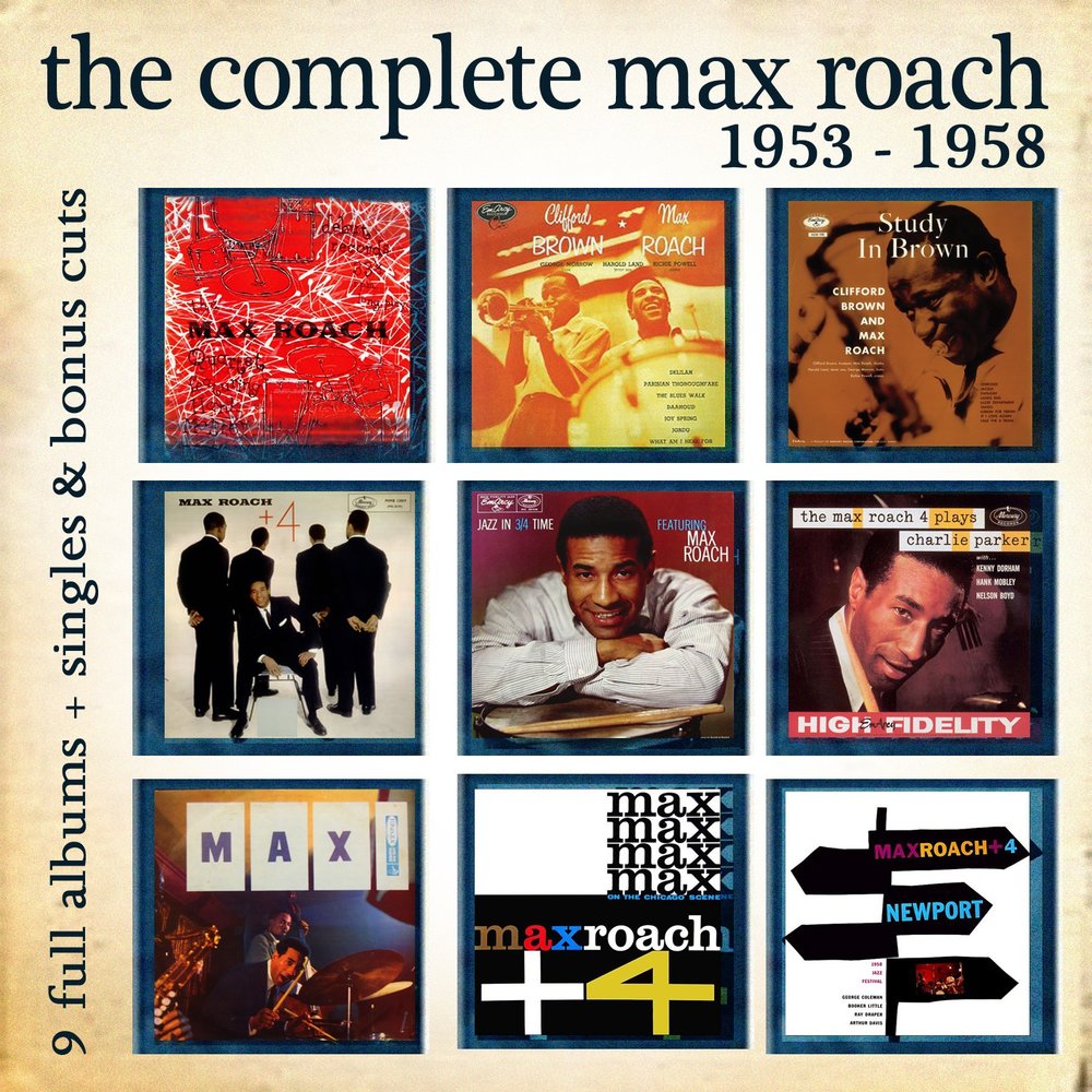 Max complete. Max Roach Quintette* ‎– Max. Max Roach – the Loadstar. This is ray Braun (1958) CD.