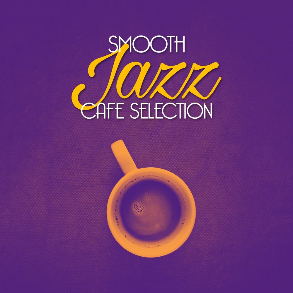 Легкая музыка для кафе. Smooth Jazz. Тетрадь smooth Jazz Cafe. Диск smooth Jazz оранжевый. Smooth Jazz Cafe 14 2014.