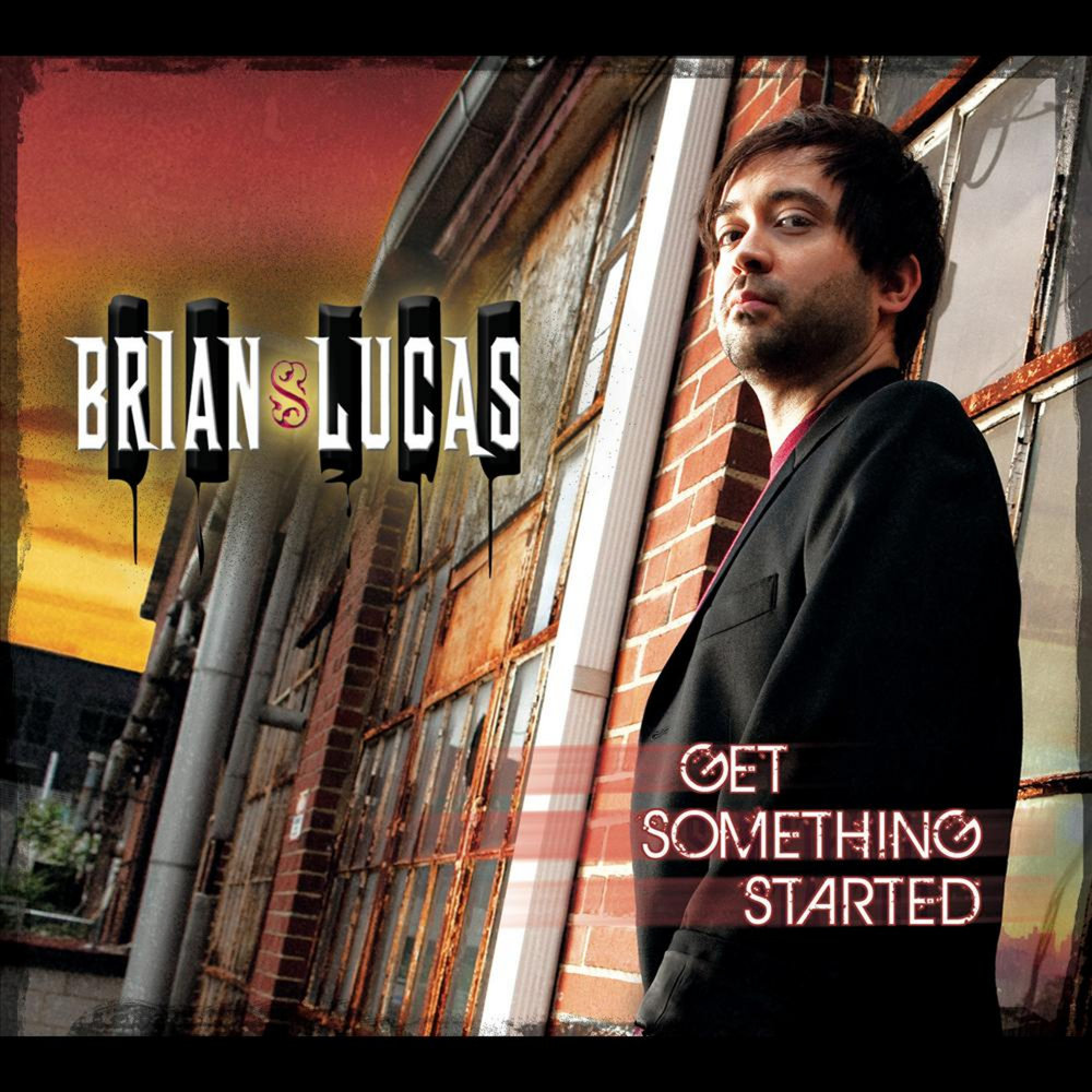 Something started. Brian Lucas.