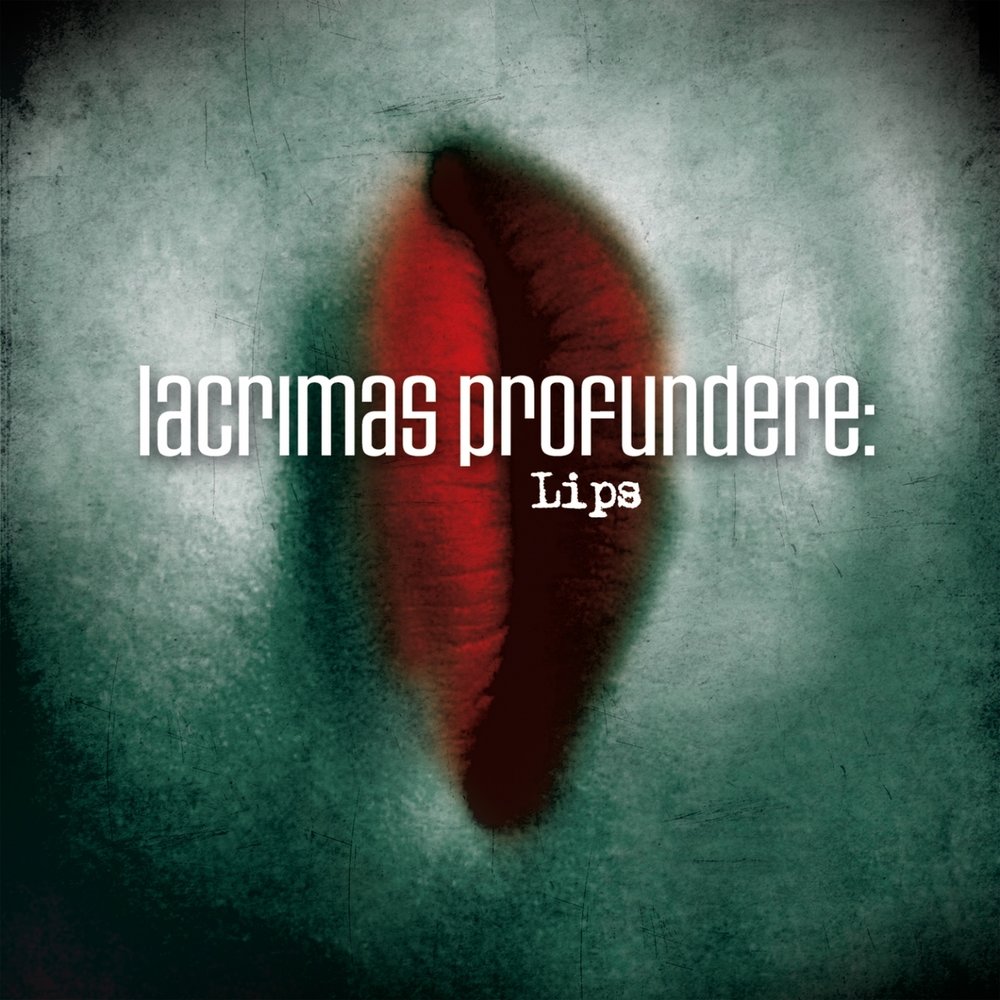 Песню губы холодные. Lacrimas Profundere альбомы. Lacrimas Profundere слушать. Песня Lips. Lacrima перевод.