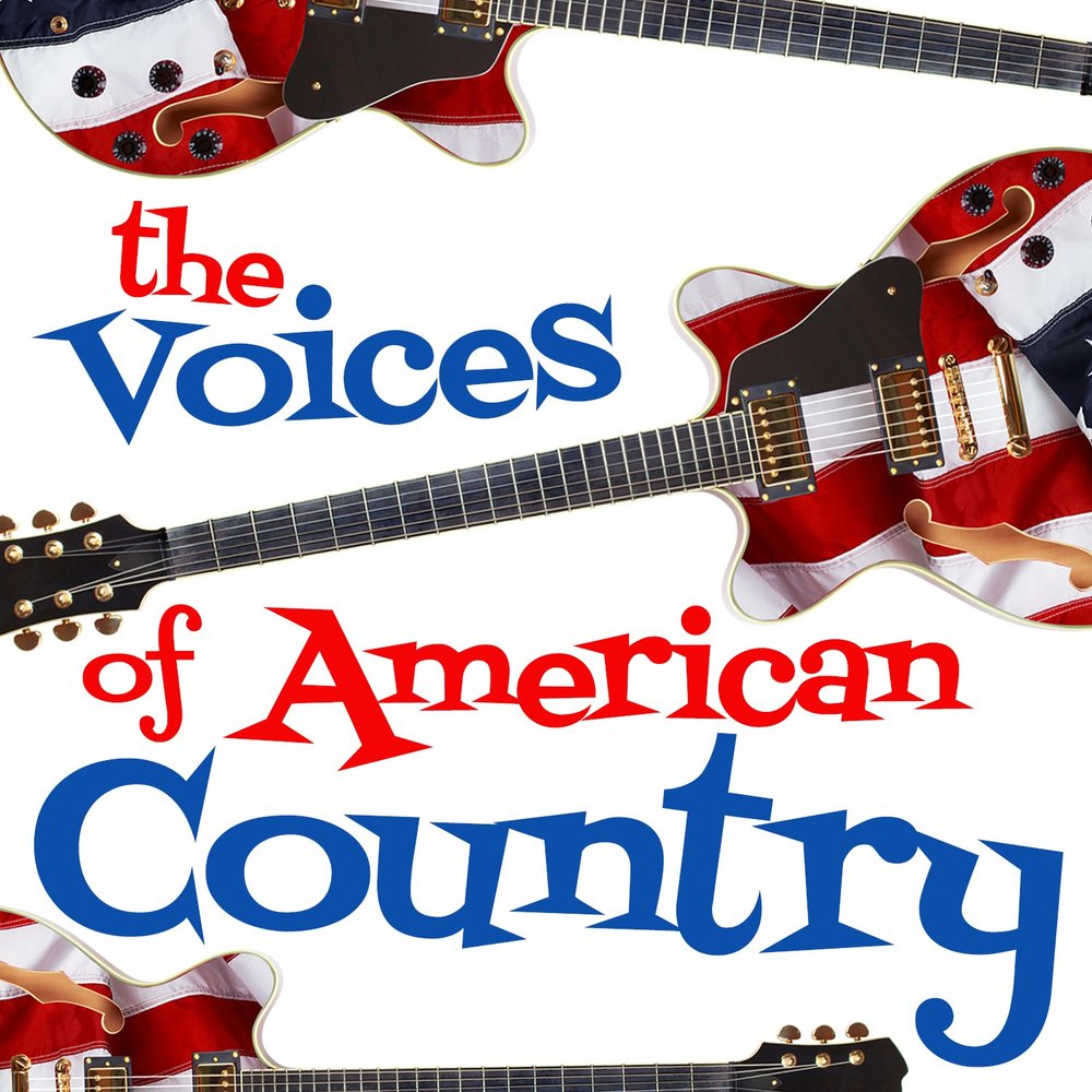 The Voices of American Country American Country Hits 