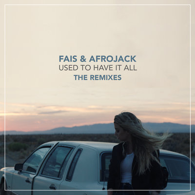 Used To Have It All (Oliver Rosa Remix)
