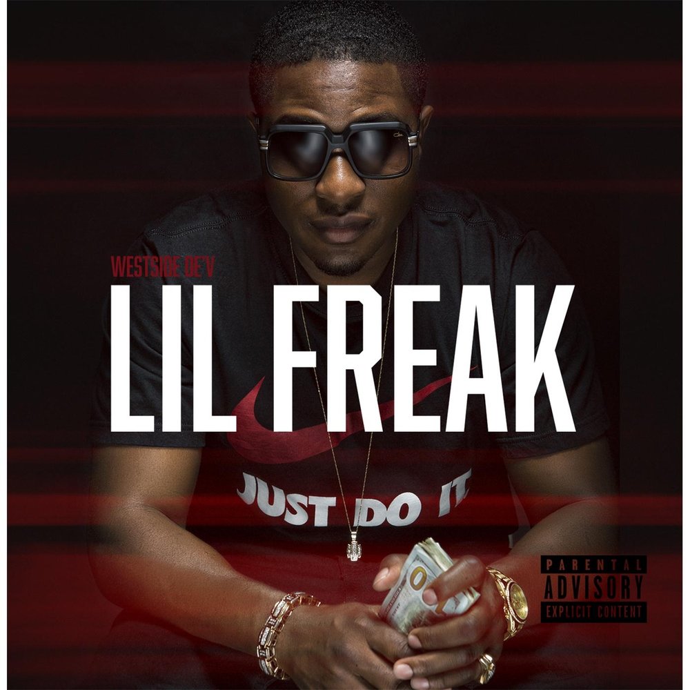 Слушать 5. Lil Freak. Lil Nick Freak. CJ - Lil Freak. Freak Bar Westside.