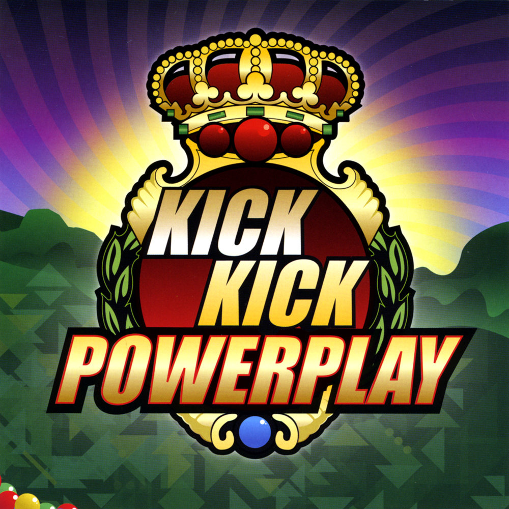 Kick party. Power Kick. One Kick shop. Kick-Heart.