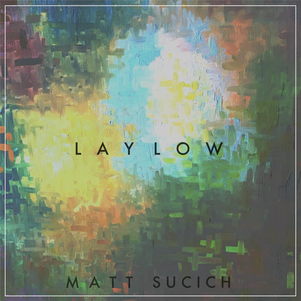 Lay low mixed. Matt lower.