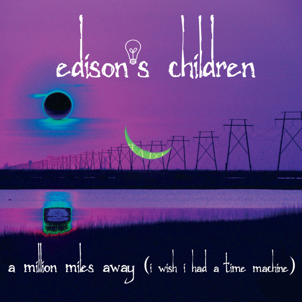 A million miles away. Million Miles away. Эдисон дзен. Edison's children in the the last working moments. Haunted Memories.