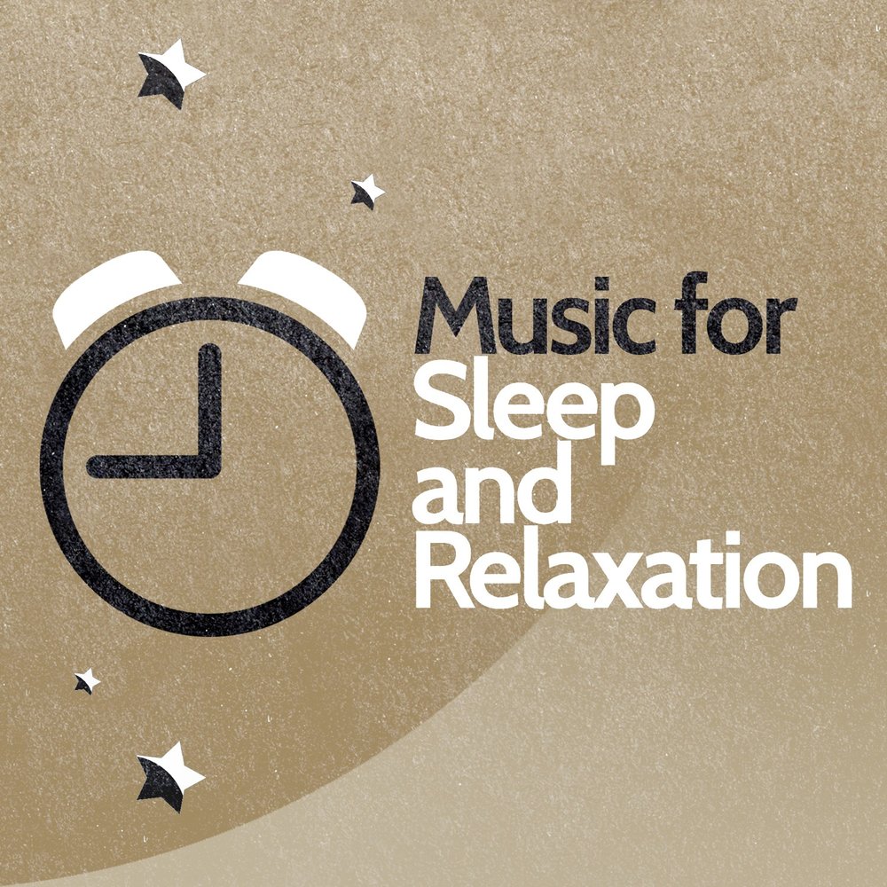 Сон mp3. Music for Sleep. Music for sleeping превью. Relaxing Music for Sleep (2022) альбом. Sleep Dearie Sleep слушать.