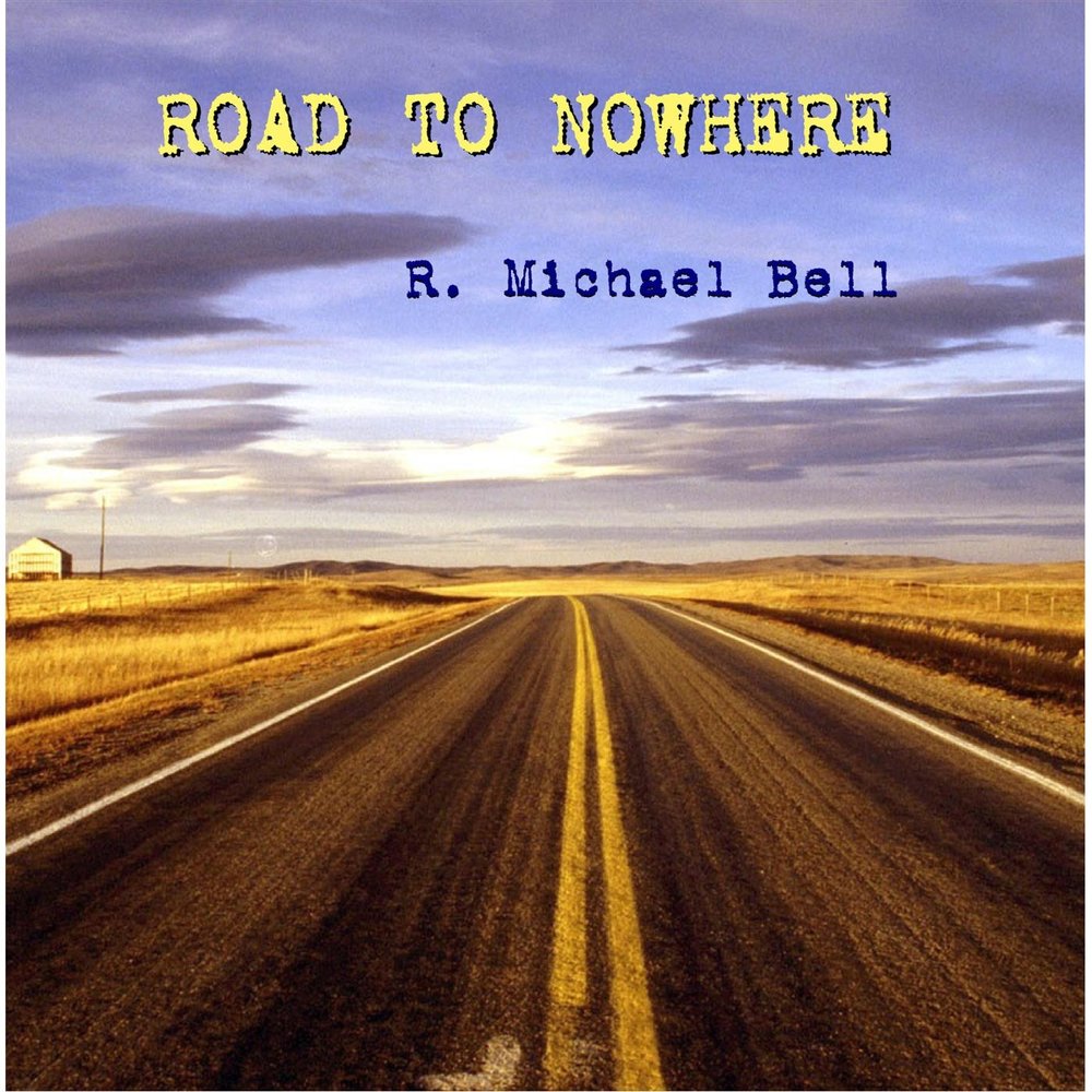 Road to nowhere. Альбом дорога счастья. A Road Bell. Road to Nowhere картинки.