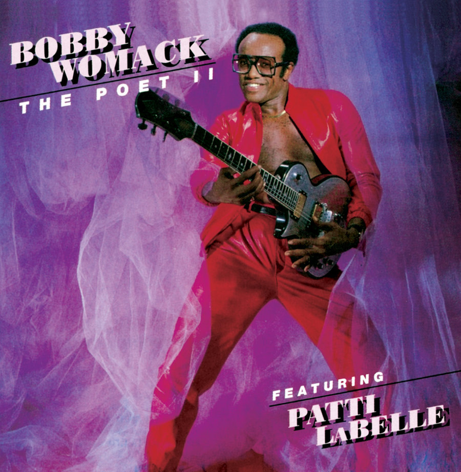 Bobby womack. Womack Bobby "poet II". Womack Bobby "the poet". Bobby Womack "the poet (CD)". Womack & Womack.