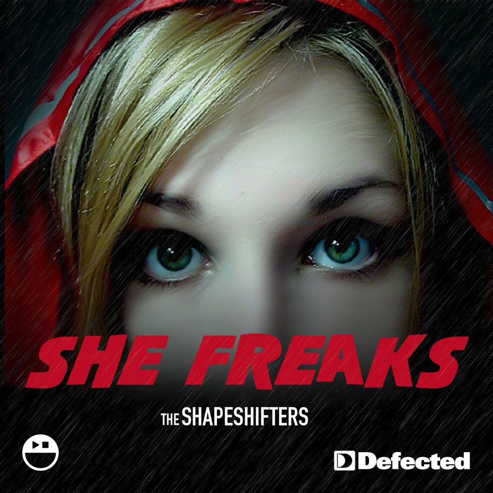 The Shapeshifters альбом She Freaks слушать онлайн бесплатно на Яндекс Музы...