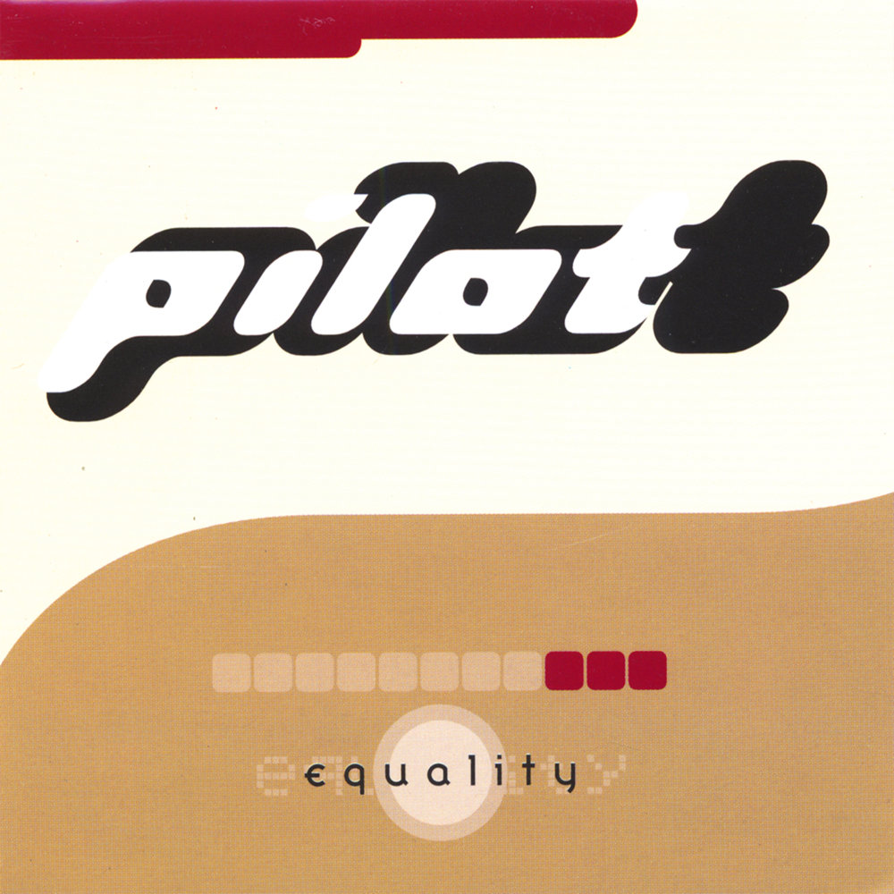 Pilot album. Pilot - equality 1998 фото Eurodance album. Pilot January. Pilot - equality 1998 фото Eurodance.