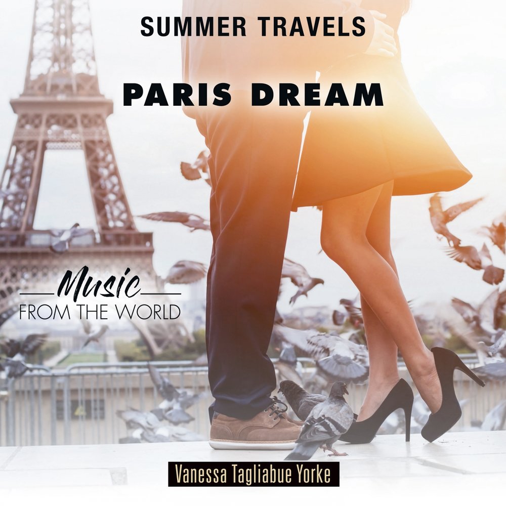 Ciel de paris memoires d amour. Лямур де Париж. Sous le Ciel de Paris исполнитель. Summer Travels - Music from the World Brazilian Dream (2017). From Paris with Love.