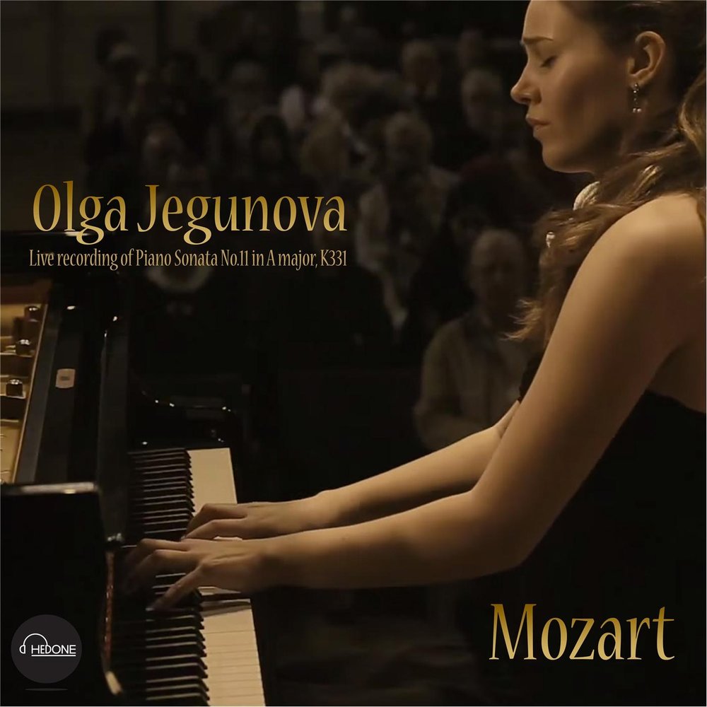 Olga Jegunova альбом W.A. Mozart: Piano Sonata No. 11 in A M