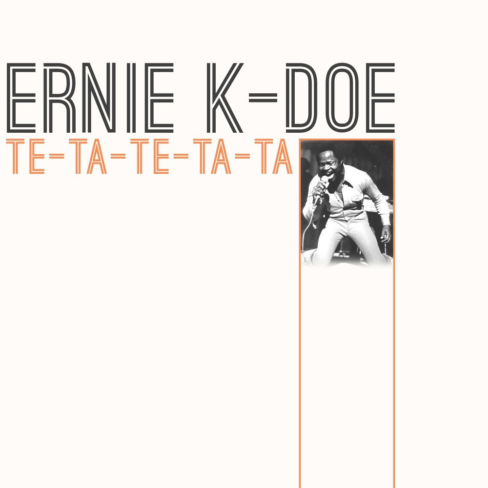 Te ta. Ernie k-Doe.