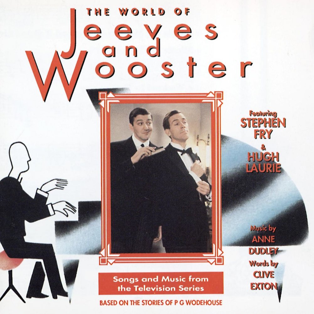 The World Of Jeeves And Wooster by Anne Dudley