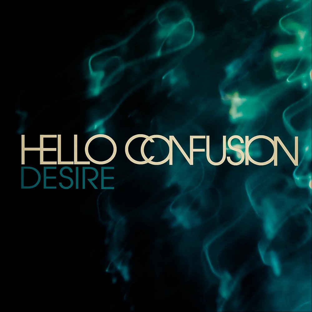 Desire песня. Confusion Songs.