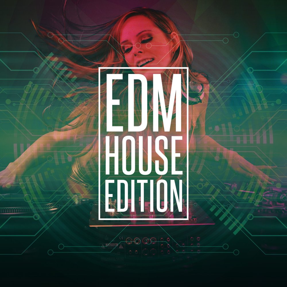 House EDM. Record House Hits. Edm house music