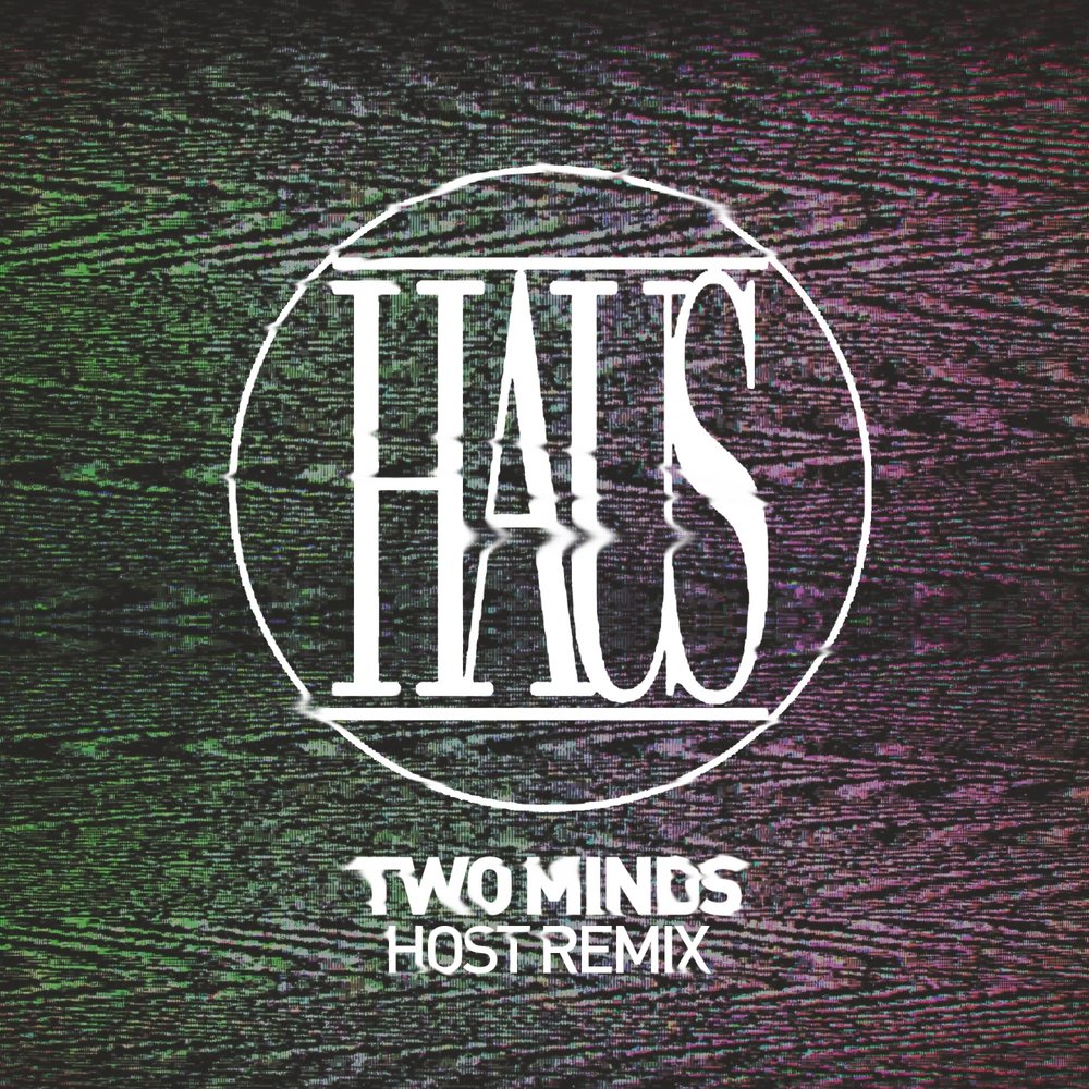 Two Minds. Песня h.o.s.t. ремикс.