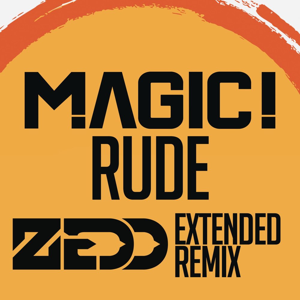 Magic's rude. Rude Magic. Rude трек. Magic! - Rude (Lyrics). Rude песня.