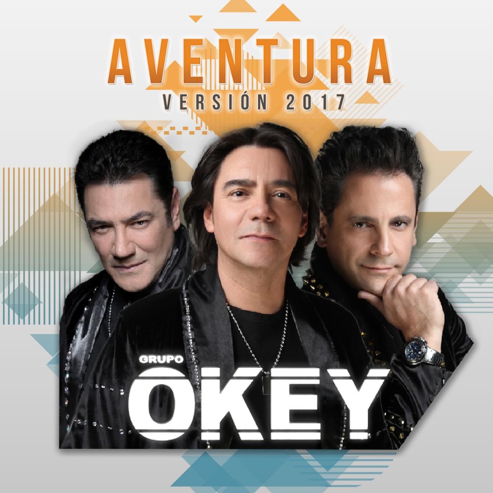 Grupo Okey альбом Aventura Versión 2017 слушать онлайн бесплатно на Яндекс ...