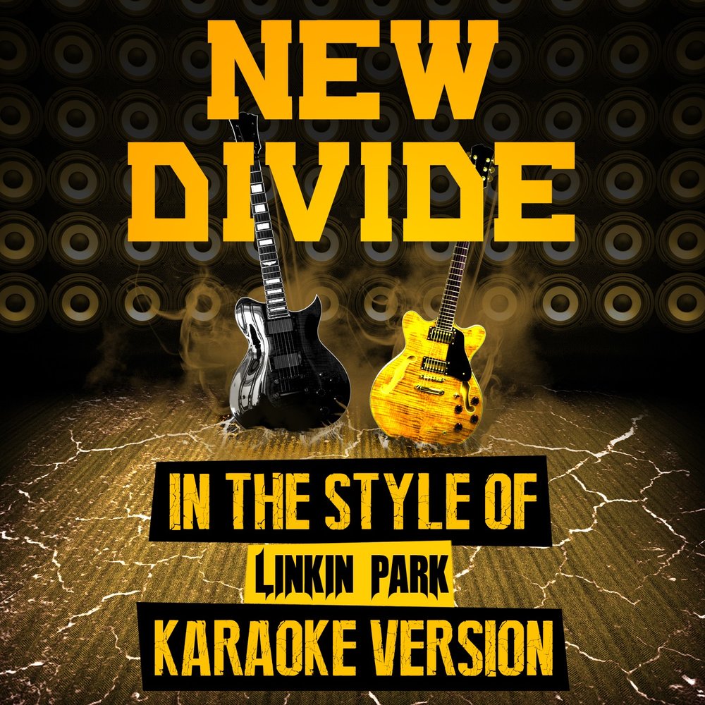 Песни new divide. Linkin Park New Divide. New Divide.