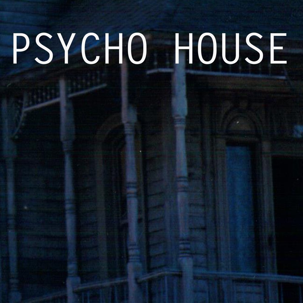 House song. Психо Хаус. Psycho House.