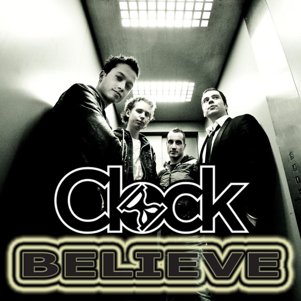 Clock слушать. Believe album.