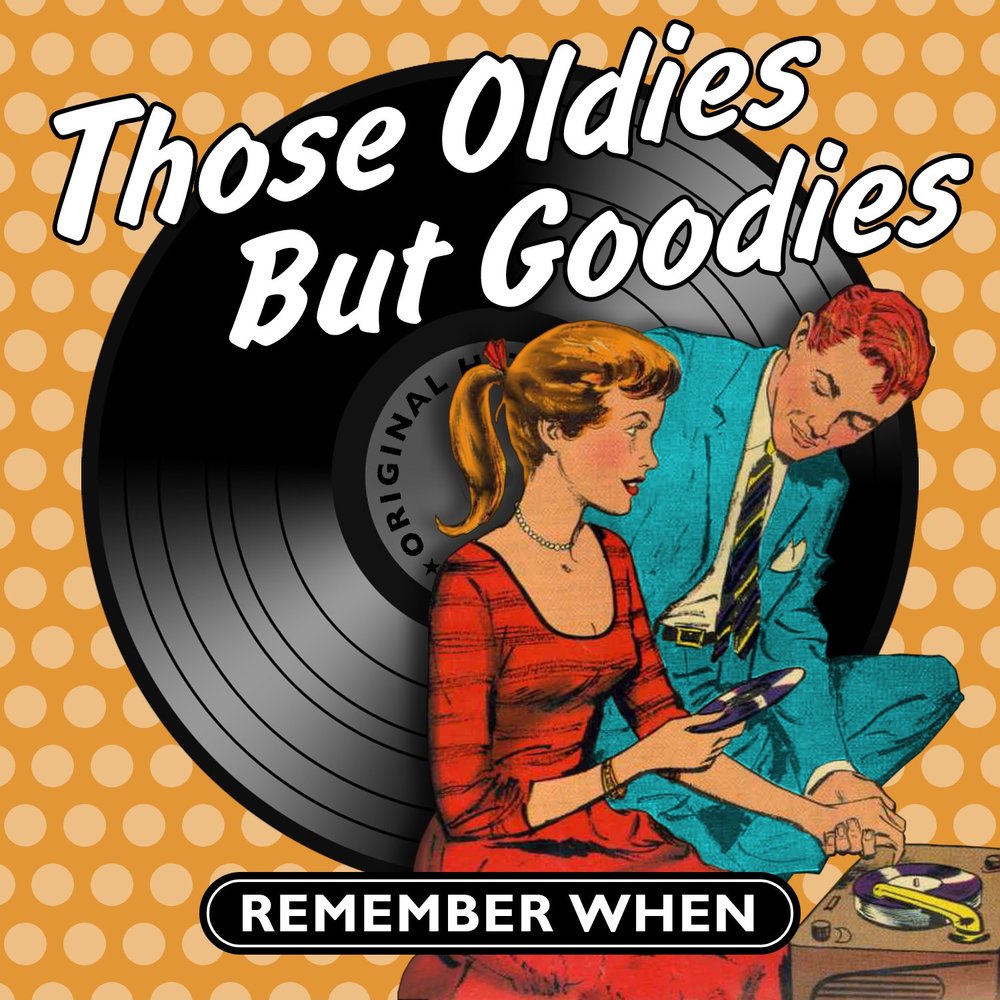 Remember the good times. Oldies but Goodies. Caesar and the Romans those Oldies but Goodies. A la carte - Rockin' Oldies. 2000 Nostalgia USA.