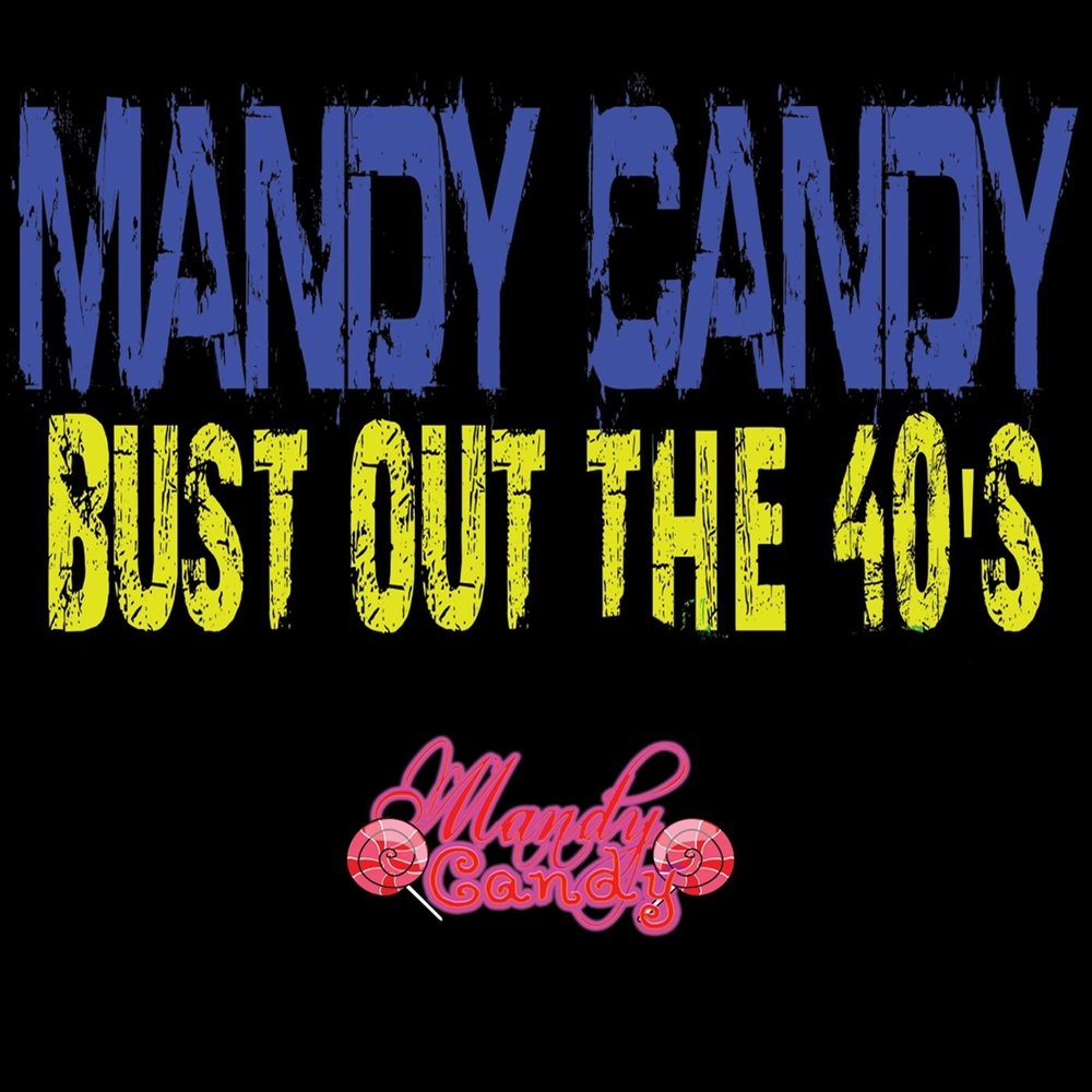 Candy Mandy. Mandy's Candy. Mandy's Candy Song.