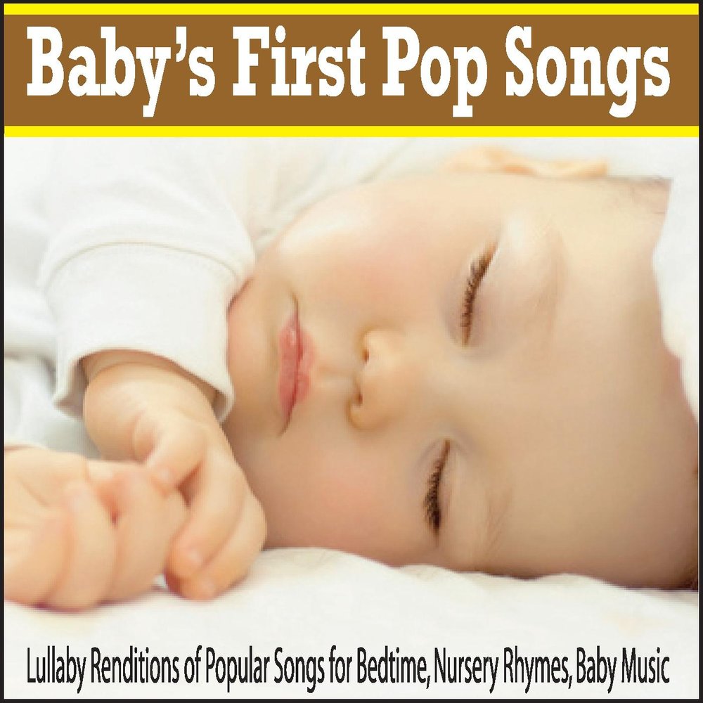 Песня baby your love. Lullaby Version mp3.