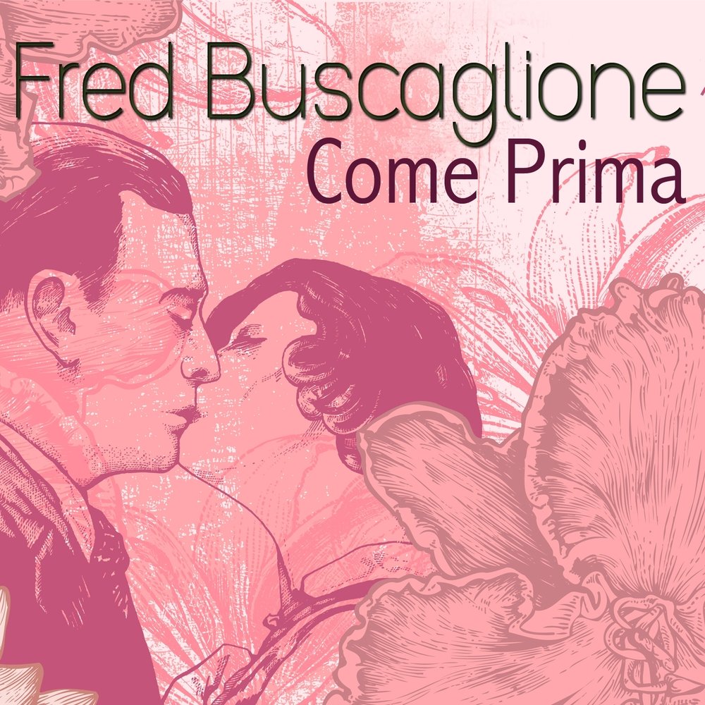 Fred Buscaglione. Buscaglione.