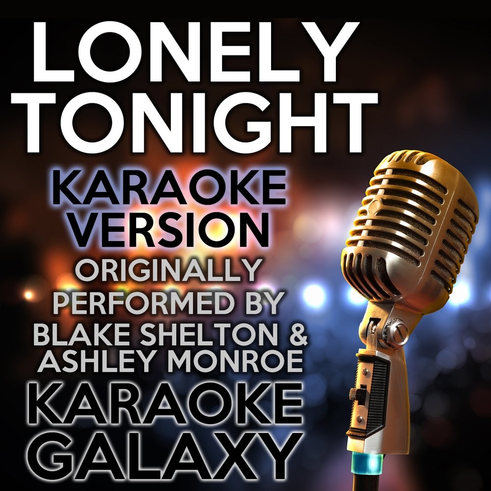 Lonely tonight. Lonely tonight. Lonely tonight. Lonely tonight. Lonely tonight.