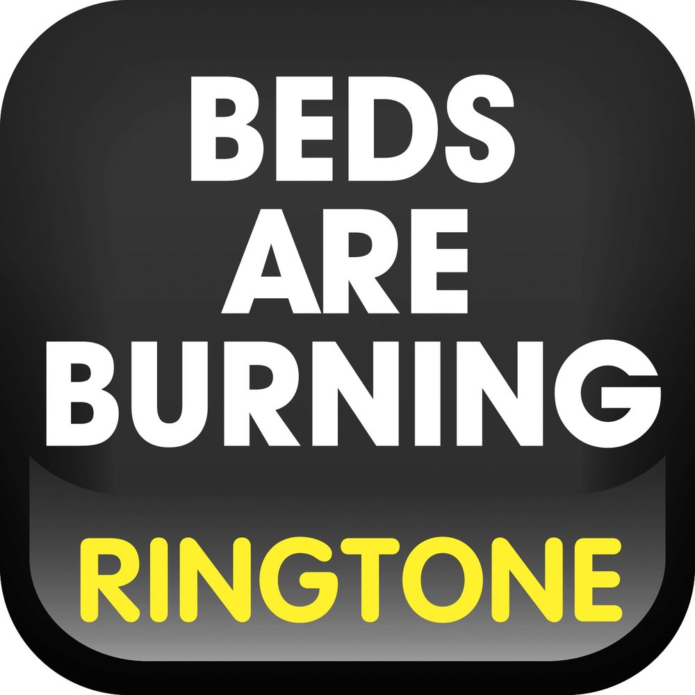 Bedding песня. Beds are Burning. Песня Beds are Burning обложка.