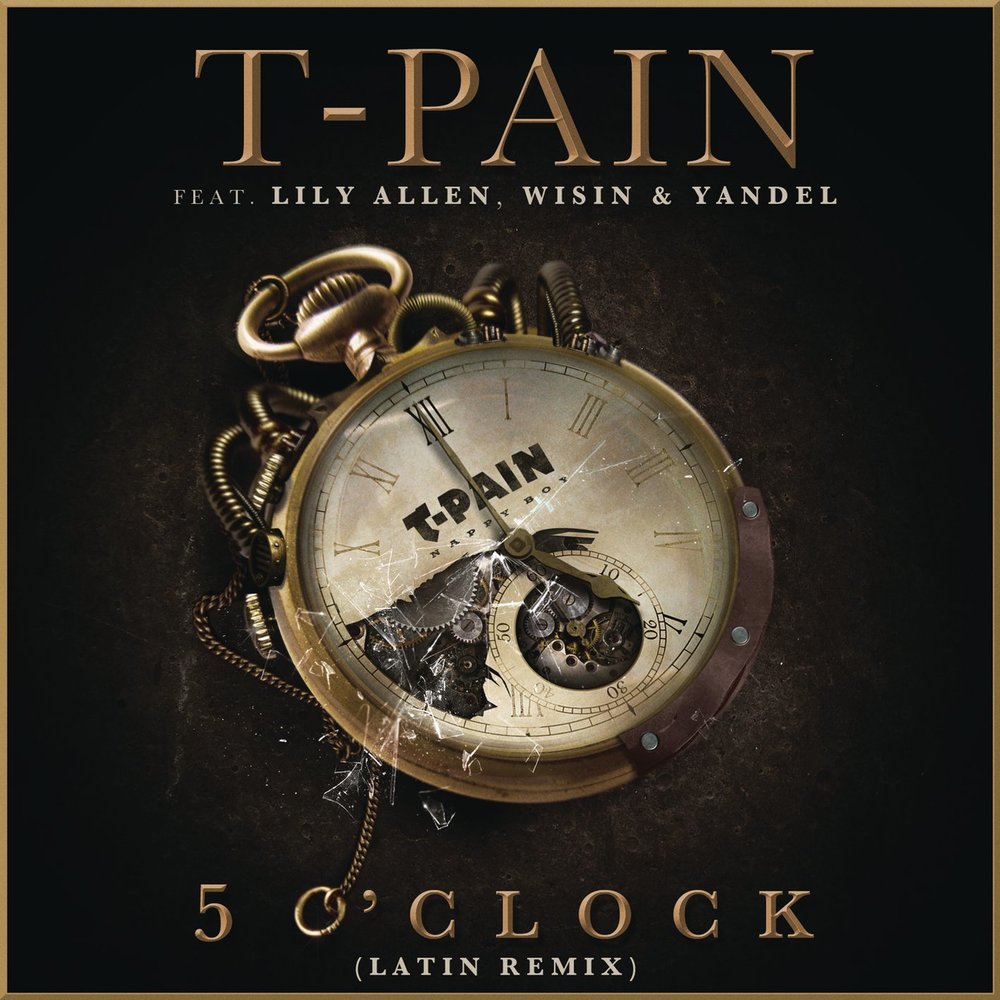 Музыка часовая версия. T Pain ft. Т-клок. Песня про часы. T Pain Songs.