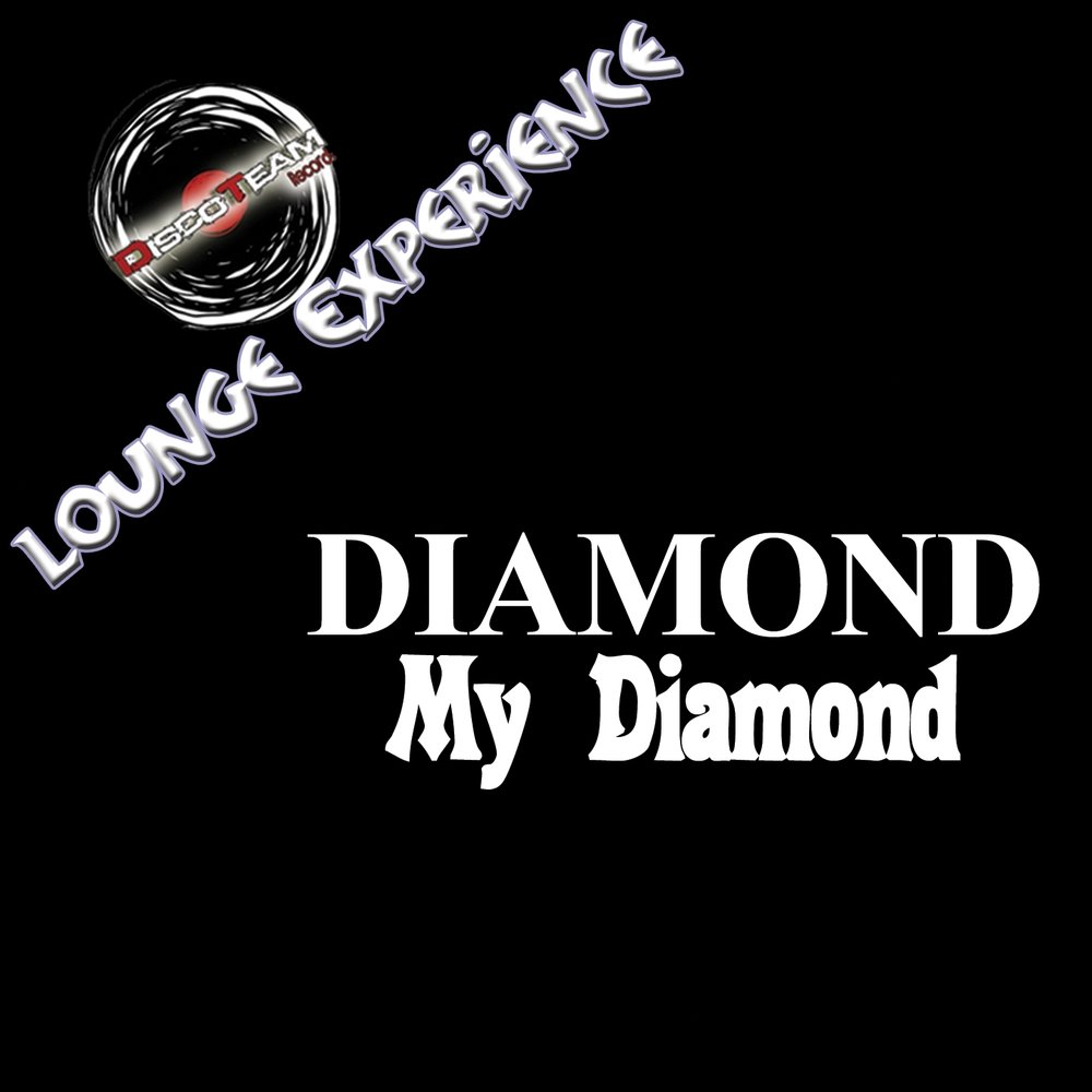 Diamond текст песни. Песня Diamonds. Diamonds минус. Diamond перевод. Diamond experience.