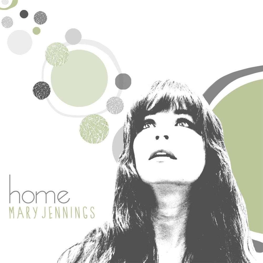 Home песня. Mary Jennings. Mary's Home. Mary comes Home. Cover Art ITUNES.