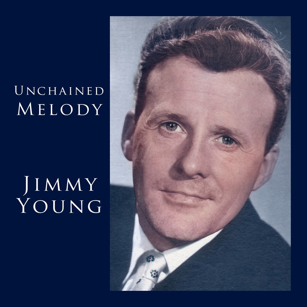 Jim young. Unchained Melody.