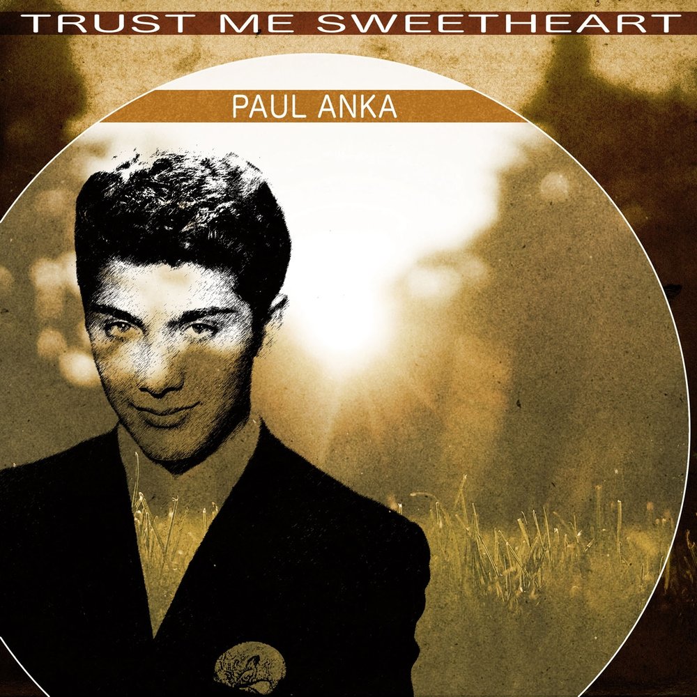 Paul anka i love. Пол Анка. Paul Anka 1980. Paul Albert Anka 1958 – Paul Anka. A Steel Guitar and a Glass of Wine Paul Anka.