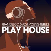 Francesco Diaz, Young Rebels