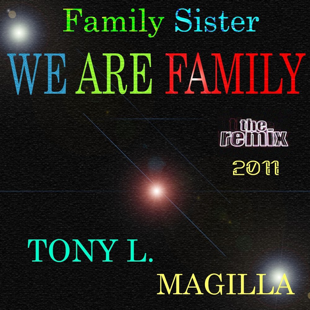 We are family. Надпись i love my family. Tony's family. We are family клуб. Надпись family taim.
