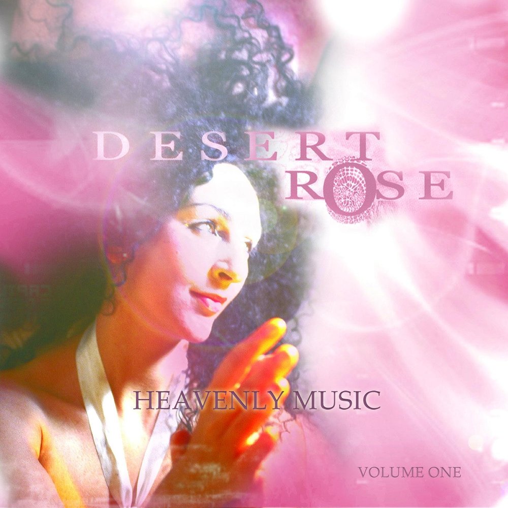 Desert rose слушать. Heavenly Music. Pure Angel. Asian Melodies.